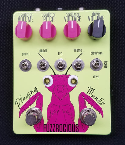 Fuzzrocious Playing Mantis