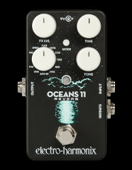 Electro-Harmonix Oceans 11 Reverb