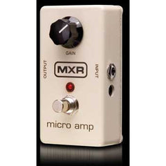 MXR Micro Amp (M133) Pedals MXR www.stevesmusiccenter.net